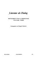 Cover of: Literatur als Dialog: Festschrift zum 50. Geburtstag von Karl Tober