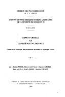 Cover of: Esprit créole et conscience nationale by Institut d'études ibériques et ibéro-américaines de l'Université de Bordeaux III ; par Joseph Perez ... [et al.].
