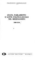 Cover of: Stato, Parlamento e lotte politico-sociali nel Mezzogiorno, 1900-1914