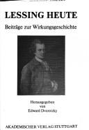 Cover of: Lessing heute: Beiträge zur Wirkungsgeschichte