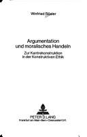 Argumentation und moralisches Handeln by Winfried Rösler