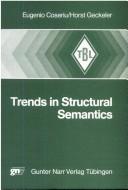 Cover of: Trends in structural semantics by Eugenio Coseriu