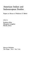 Cover of: American Indian and Indoeuropean studies: papers in honor of Madison S. Beeler