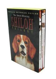 Cover of: Shiloh Trilogy Paperback Boxed Set