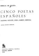 Cover of: Cinco poetas españoles: (Salinas, Guillén, Lorca, Alberti, Cernuda)