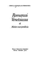 Cover of: Romanssi Venetsiassa, eli, Miehet ovat petollisia