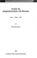 Cover of: Ironie im zeitgenössischen Ich-Roman: Grass, Walser, Böll