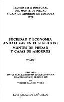 Cover of: Sociedad y economía andaluzas en el siglo XIX: montes de piedad y cajas de ahorros
