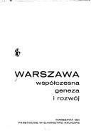 Cover of: Warszawa współczesna: geneza i rozwój