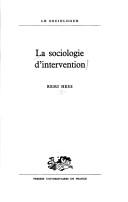 Cover of: La sociologie d'intervention