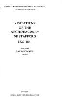Cover of: Visitations of the archdeaconry of Stafford, 1829-1841