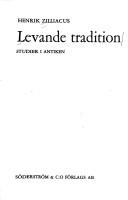 Cover of: Levande tradition by Henrik Zilliacus