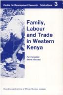 Cover of: Family, labour, and trade in Western Kenya