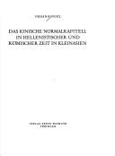 Das ionische Normalkapitell in hellenistischer und römischer Zeit in Kleinasien by Orhan Bingöl