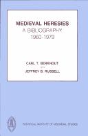 Cover of: Medieval heresies: a bibliography, 1960-1979