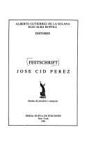 Cover of: Festschrift, José Cid Pérez