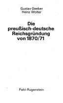 Cover of: Die preussisch-deutsche Reichsgründung von 1870/71