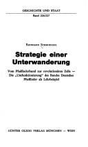 Cover of: Strategie einer Unterwanderung: vom Pfadfinderbund zur revolutionären Zelle : die "Umfunktionierung" des Bundes Deutscher Pfadfinder als Lehrbeispiel