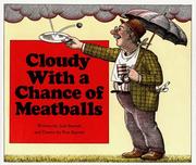 Cover of: Cloudy with a chance of meatballs by Judi Barrett, Judi Barrett