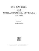 Cover of: Die Matrikel der Ritterakademie zu Lüneburg 1656-1850 by Ritterakademie (Hannover : Kingdom)