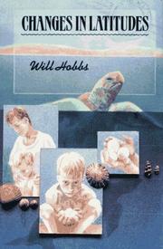Cover of: Changes in latitudes by Will Hobbs