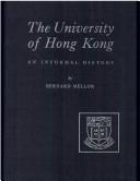 The University of Hong Kong, an informal history by Bernard Mellor
