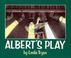 Cover of: Albert's play