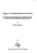 Cover of: Hugo von Hofmannsthal als Erzieher by Wilfried Kuckartz