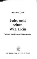 Cover of: Jeder geht seinen Weg allein: Tagebuch eines deutschen Kriegsgefangenen