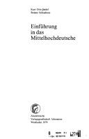 Cover of: Einführung in das Mittelhochdeutsche by Kurt Otto Seidel