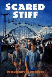 Cover of: Scared stiff by Willo Davis Roberts