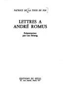 Cover of: Lettres à André Romus