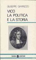 Cover of: Vico, la politica e la storia by Giuseppe Giarrizzo