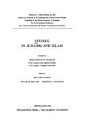 Studies in Judaism and Islam by S. D. Goitein, Shelomo Morag, Issachar Ben-Ami, Norman A. Stillman