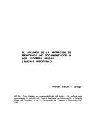 Cover of: El volumen de la migración de mexicanos no documentados a los Estados Unidos: nuevas hipótesis