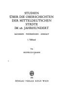 Studien über die Oberschichten der mitteldeutschen Städte im 16. Jahrhundert by Heinrich Kramm