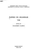 Cover of: Papers on grammar by Gualtiero Calboli, Gualtiero Calboli