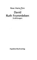 Cover of: David ; Ruth Frommleben: Erzählungen