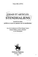 Cover of: Essais et articles stendhaliens: recueil de textes publiés au cours de quarante ans de stendhalisme