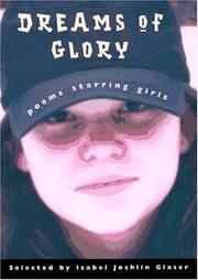 Cover of: Dreams of Glory | Isabel Joshlin Glaser