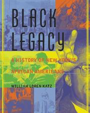 Cover of: Black legacy: a history of New York's African Americans