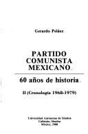 Cover of: Partido Comunista Mexicano: 60 años de historia