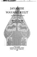 Cover of: Javanese Wayang Kulit by Edward C. Van Ness