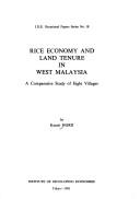 Rice economy and land tenure in West Malaysia by Kenzō Horii