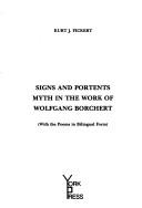 Cover of: Signs and portents: myth in the work of Wolfgang Borchert : (with the poems in bilingual form)