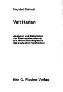 Cover of: Veit Harlan: Analysen und Materialien zur Auseinandersetzung mit einem Film-Regisseur des deutschen Faschismus