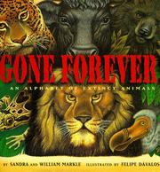 Cover of: Gone forever!: an alphabet of extinct animals