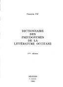 Cover of: Dictionnaire des pseudonymes de la littérature occitane