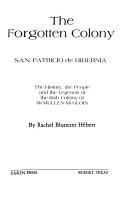 The forgotten colony by Rachel Bluntzer Hébert