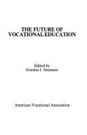 Cover of: The Future of vocational education